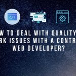 How to Deal With Quality of Work issues With a Contract Web Developer?